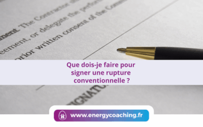 Que dois-je faire pour signer une rupture conventionnelle ?