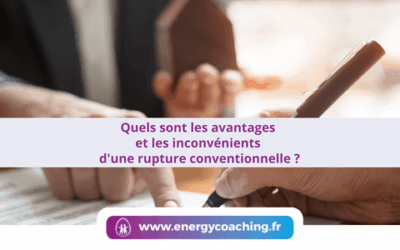 Avantages et inconvénients d’une rupture conventionnelle