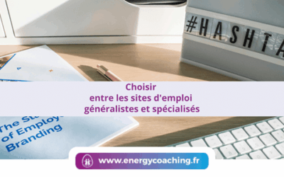 Choisir entre les sites d’emploi généralistes et spécialisés