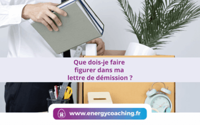Que dois-je faire figurer dans ma lettre de démission ?