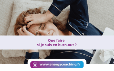 Que faire si je suis en burn-out ?